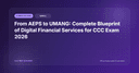 From AEPS to UMANG: Complete Blueprint of Digital Financial Services for CCC Exam 2026